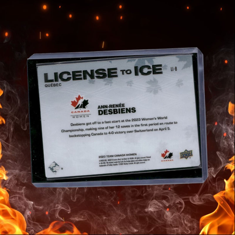 2023-24 UD Team Canada Women Ann-Renee Desbiens License to Ice