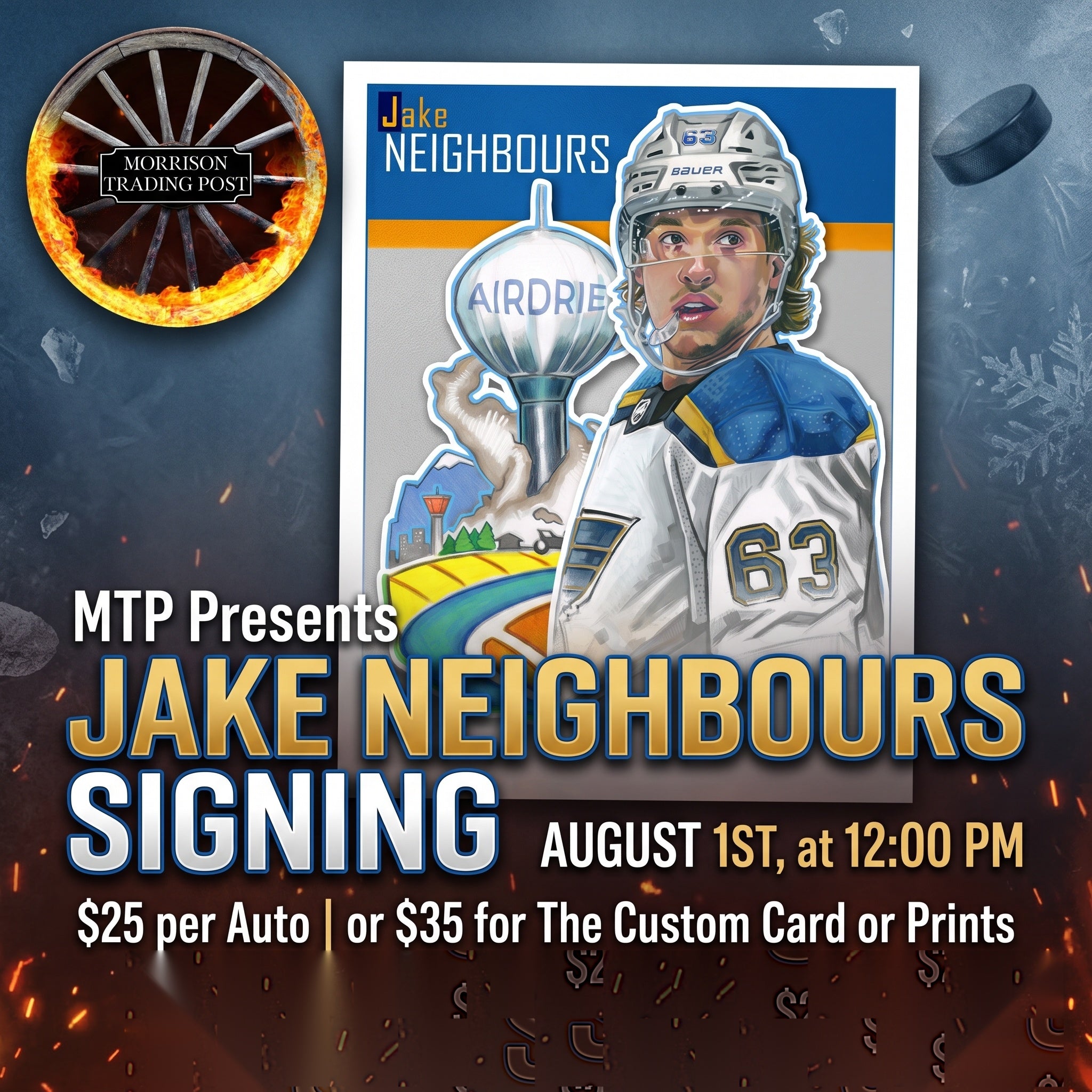 Jake Neighbours Public Signing at Morrison Trading Post – August 1st, 2026 at 12:00 PM. $25 per auto or $35 for the custom card or prints.